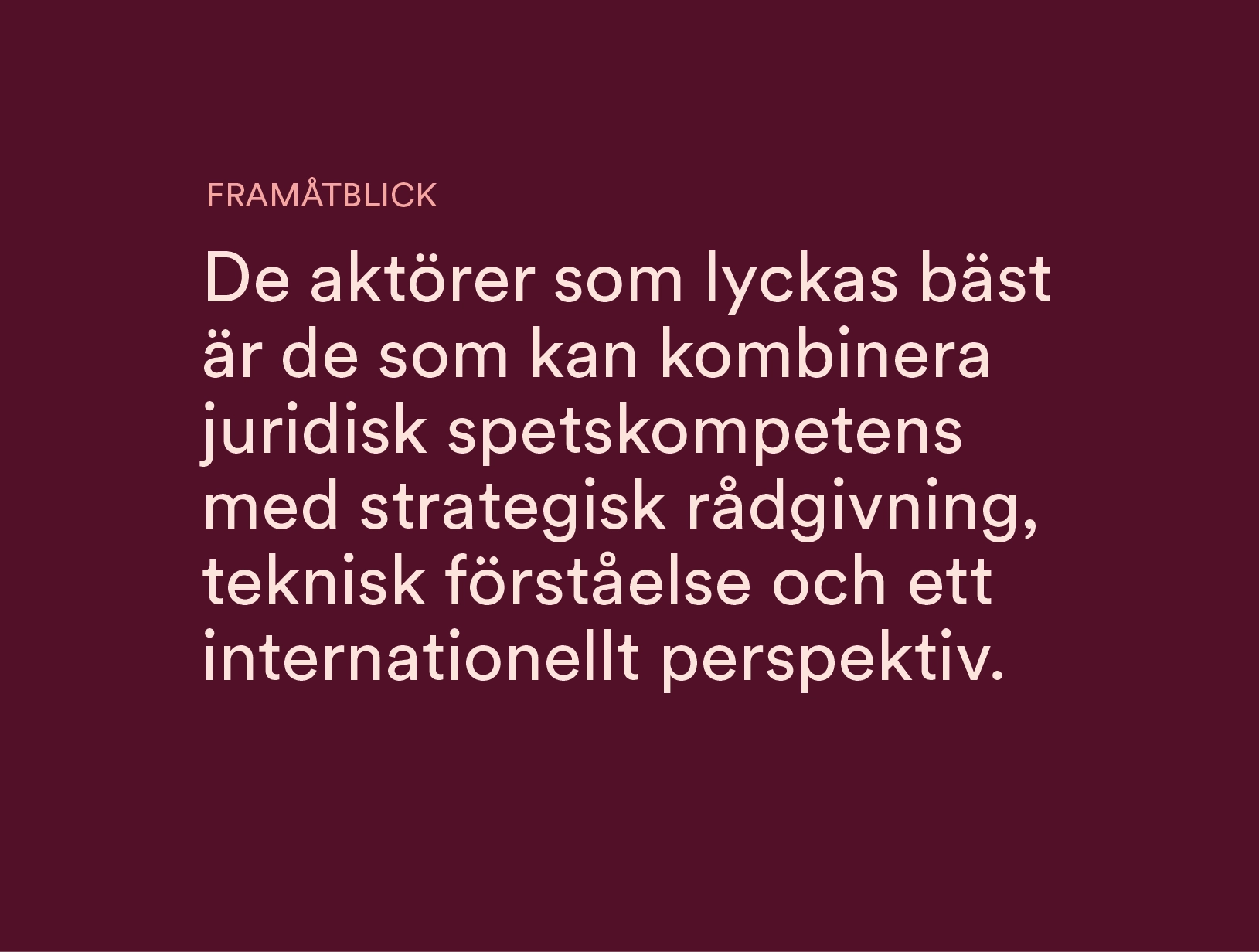 Den affärsjuridiska marknaden befinner sig mitt i en strukturell förändring